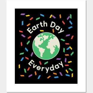 Earth Day Everyday Funny Mother Science Gift Love Women Men Boys Girls Posters and Art